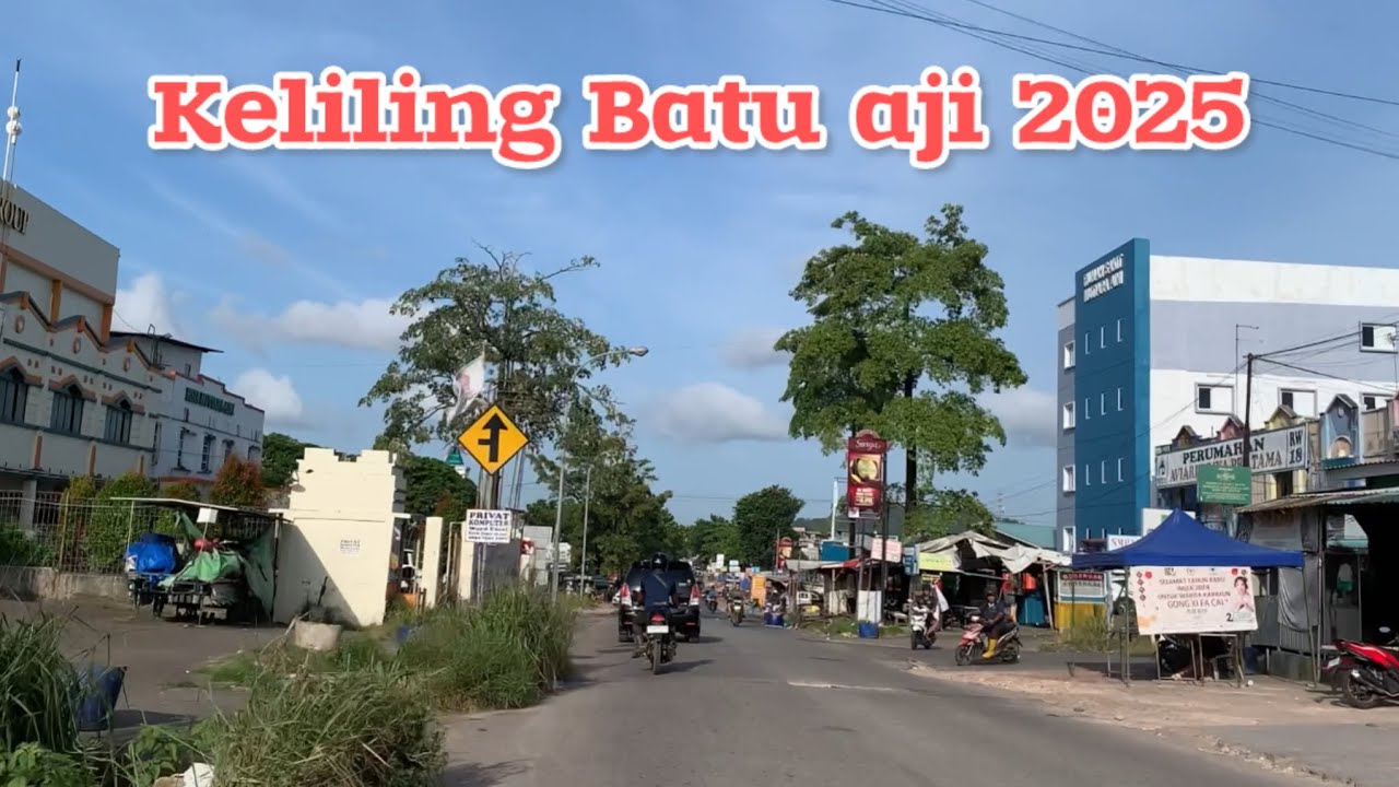 KELILING BATU AJI KOTA BATAM 2025