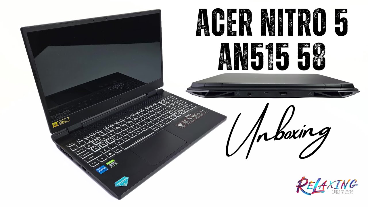 Acer Nitro 5 AN515 58 Unboxing | Core i5 12500H/8GB/512GB/4GB RTX3050/144Hz