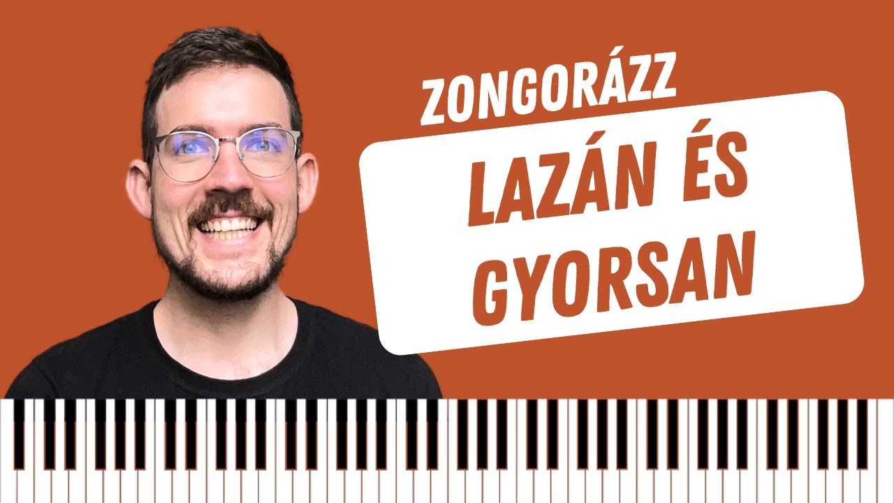 A Gyors és Laza Zongorázás Titka: Testtudat és Mozgásjavító Gyakorlatok