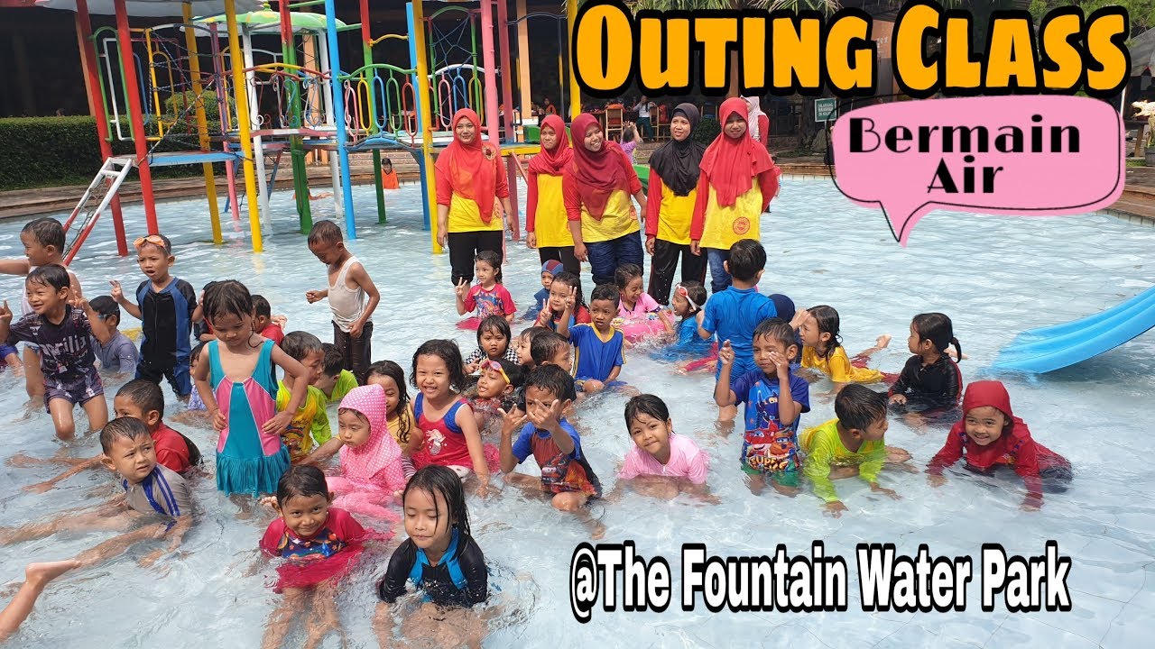 The Fountain Water Park Ungaran Semarang | Marsha Outing Class Bermain Air Bersma Teman2  Sekolah😍