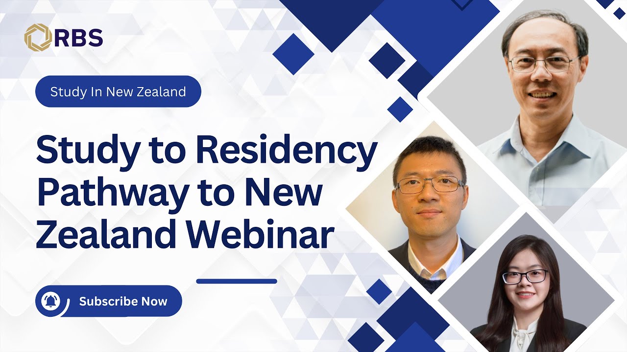 🎓 Study to Residency Pathway – LIA Webinar Recording | RBS Intellect x Licensed Immigration Advisers