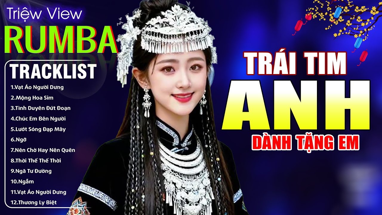 TRÁI TIM ANH DÀNH TẶNG EM , ĐÊM LAO XAO - LK Nhạc Trẻ Hót TikTok 2026 - ALBUM RUMBA XUẤT SẮC NHẤT