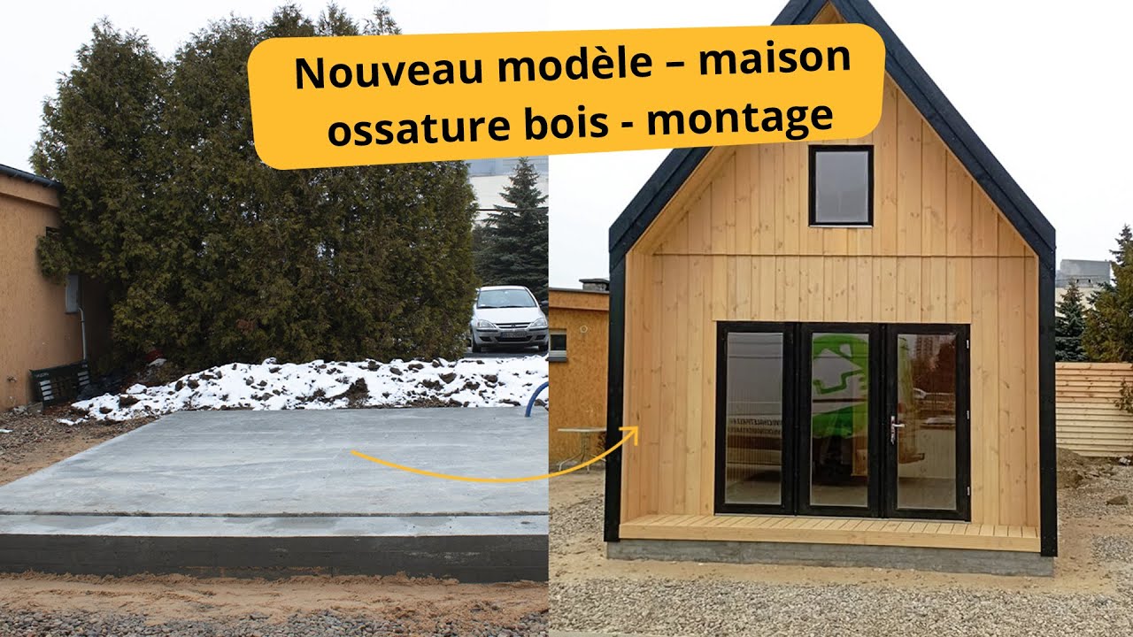Nouveau modèle – maison ossature bois   montage