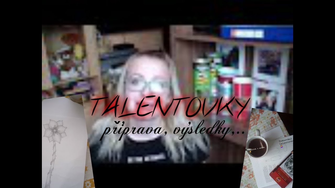 Jak na TALENTOVKY?