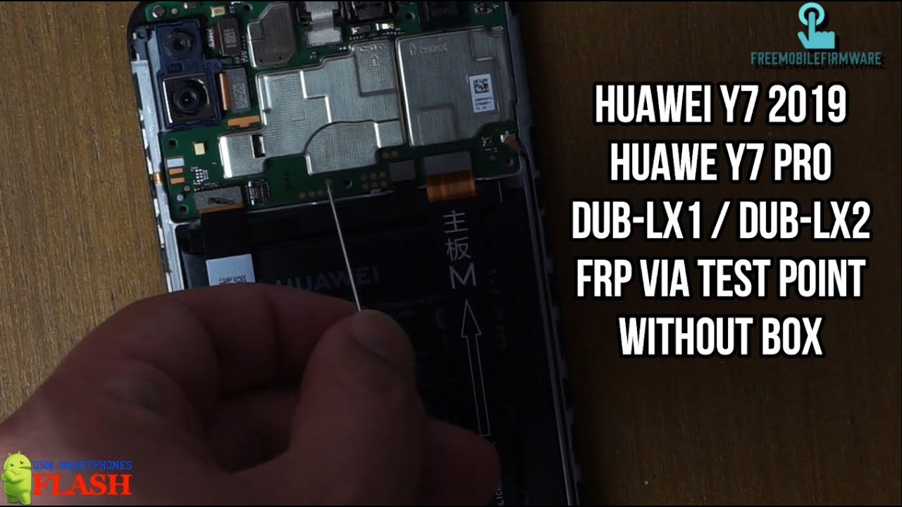 Huawei Y7 2019 DUB-LX1 FRP | Y7 PRO DUB-LX2 FRP Via Test Point without Box