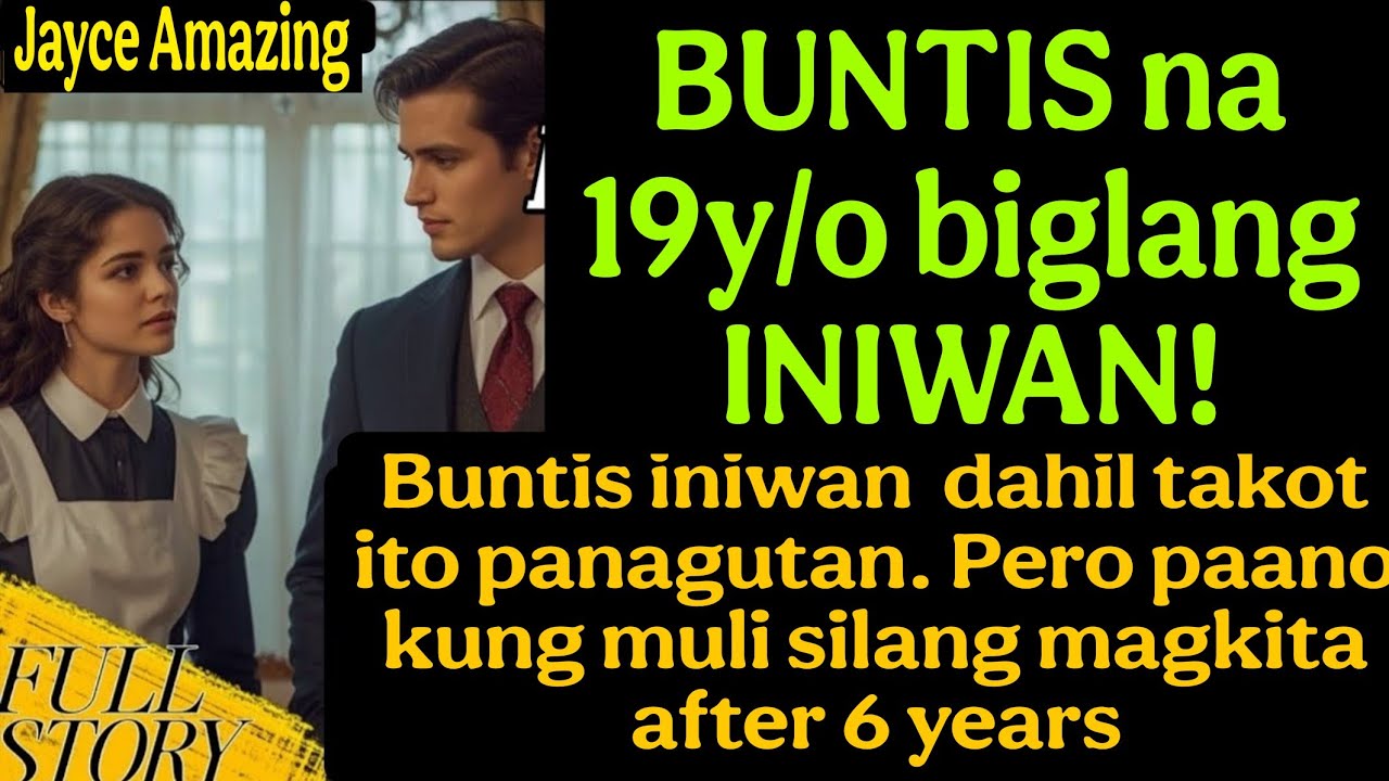 Buntis iniwan  dahil takot ito panagutan. Pero paano kung muli silang magkita after 6 years  