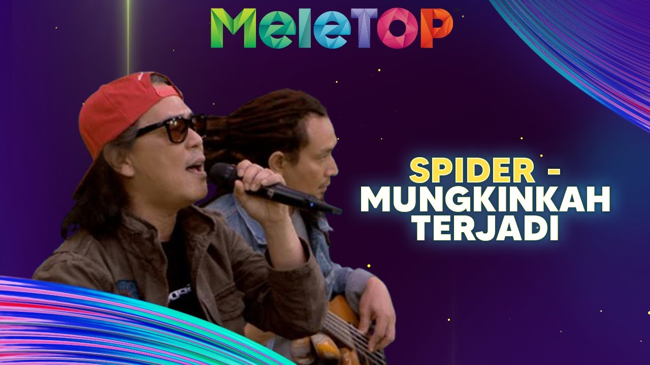 Spider - Mungkinkah Terjadi | MeleTOP | Nabil & Hawa