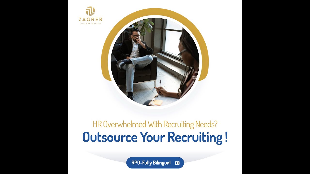 Zagreb Global Group RPO( Recruiting Process Outsourcing) Solution