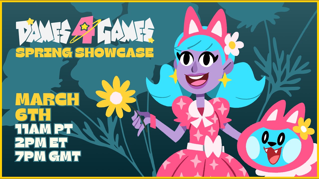 Dames 4 Games Spring Showcase 2026 | Exclusive Announcements, Trailers, and Interviews