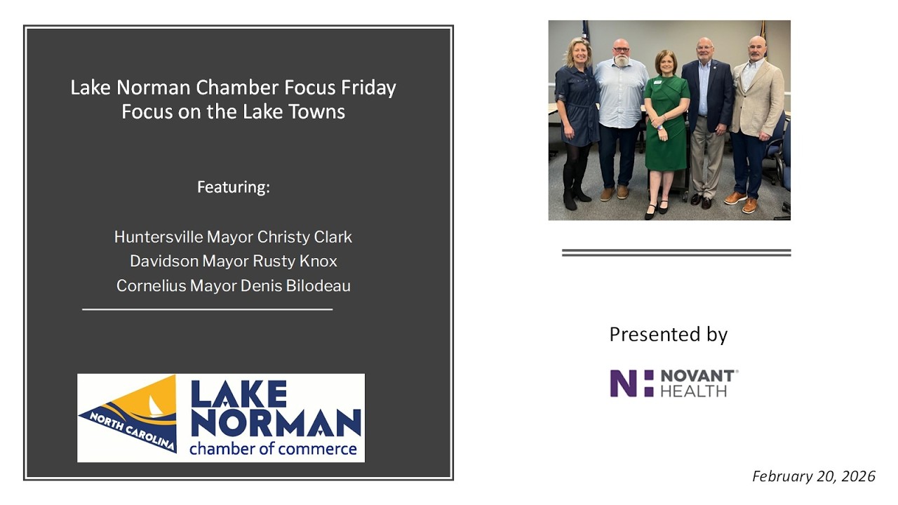 Lake Norman Chamber Focus Friday - Focus on the Lake Towns