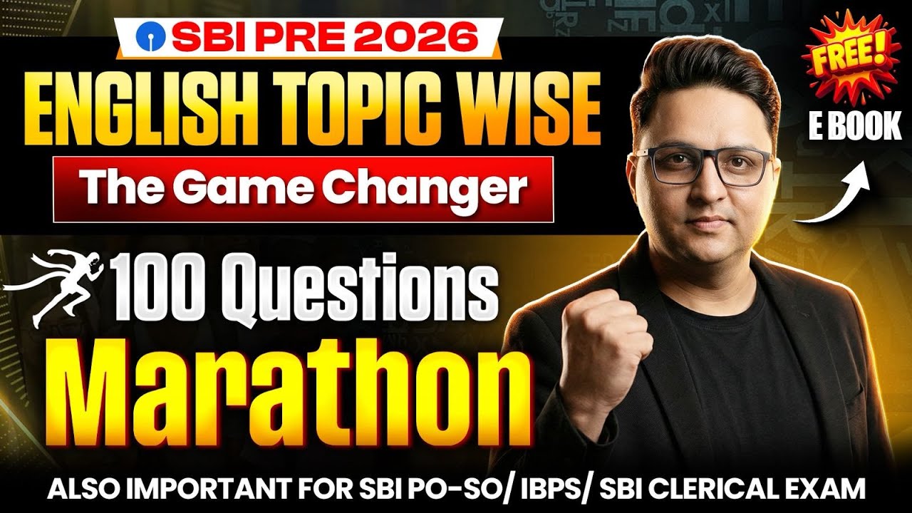 SBI PO & Clerk 2026 English | English Topic Wise 100 Questions Marathon + FREE E-Book By Anubhav Sir