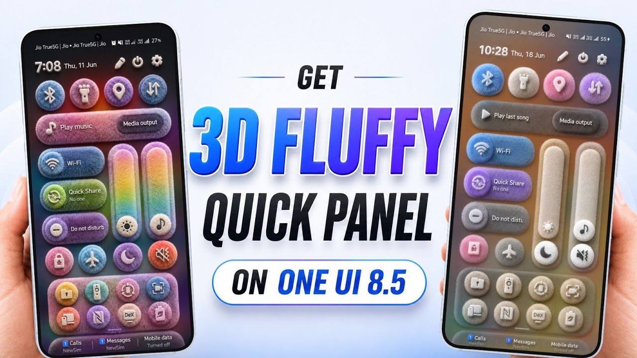 Превратите панель быстрого доступа One UI 8.5 в объемный пушистый мех 🔥 Неограниченные возможност...
