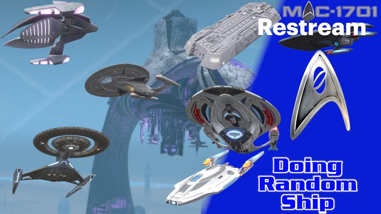 Star Trek Online Live Stream - More Random Ship