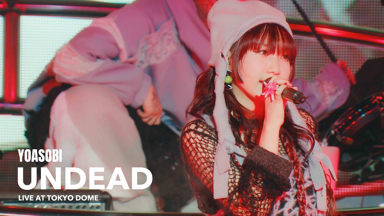 YOASOBI「UNDEAD」 from 『YOASOBI 5th ANNIVERSARY DOME LIVE 2024 
