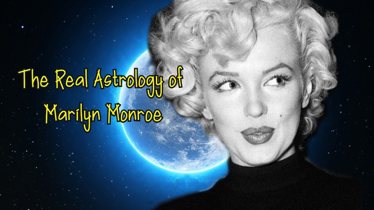 Astrology of Marilyn Monroe 💖