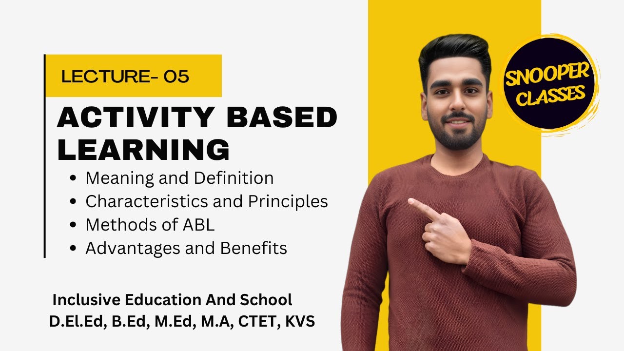 Activity Based Learning | गतिविधि आधारित शिक्षण | Meaning, Definition, Characteristics, Methods, Adv