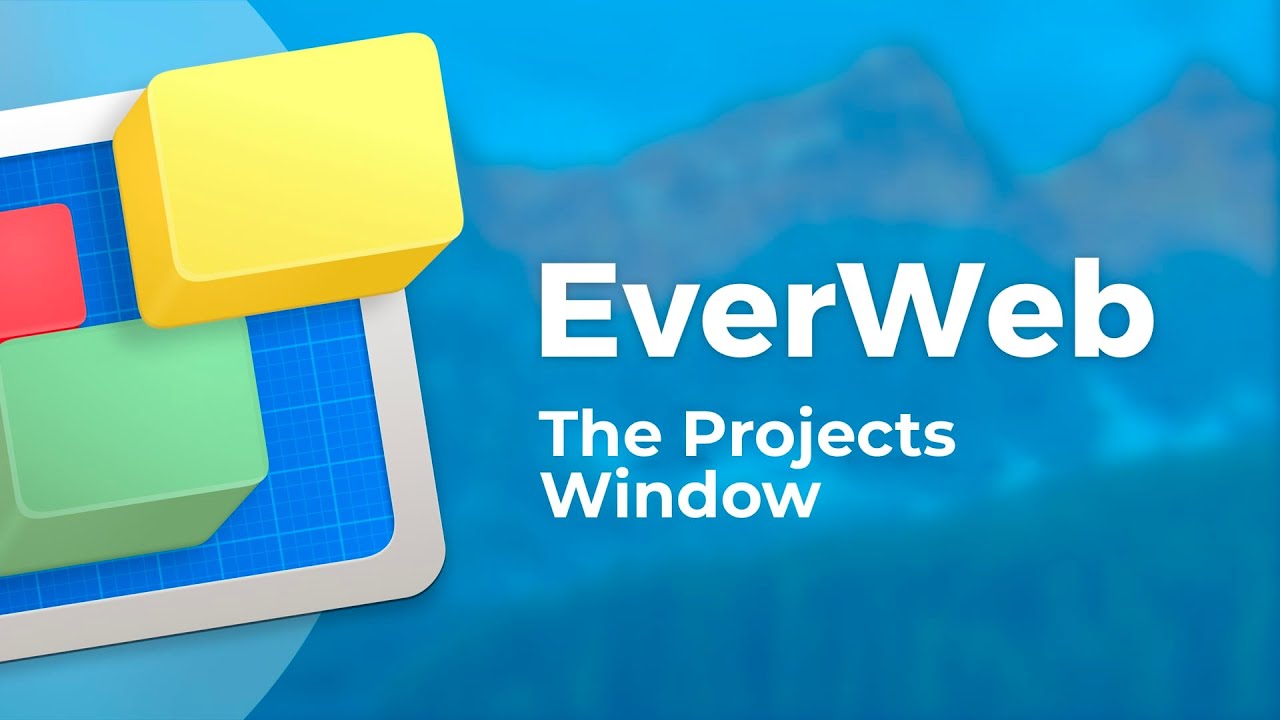 The Projects Window - EverWeb - Drag and Drop Website Builder