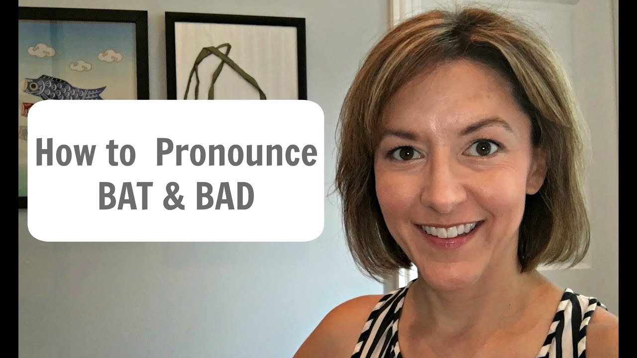 Learn to Pronounce BAT 🦇 BAD 👎- American English Pronunciation Lesson #learnenglish