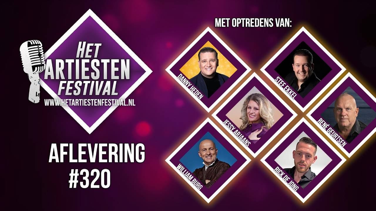 Het Artiesten Festival - Aflevering #320
