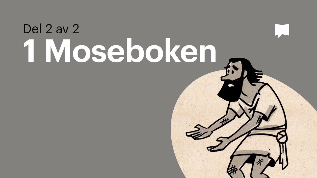 Översikt: 1 Moseboken 12-50