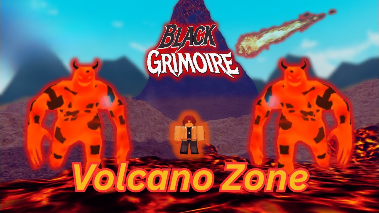 New Volcano Zone! | Black Grimoire