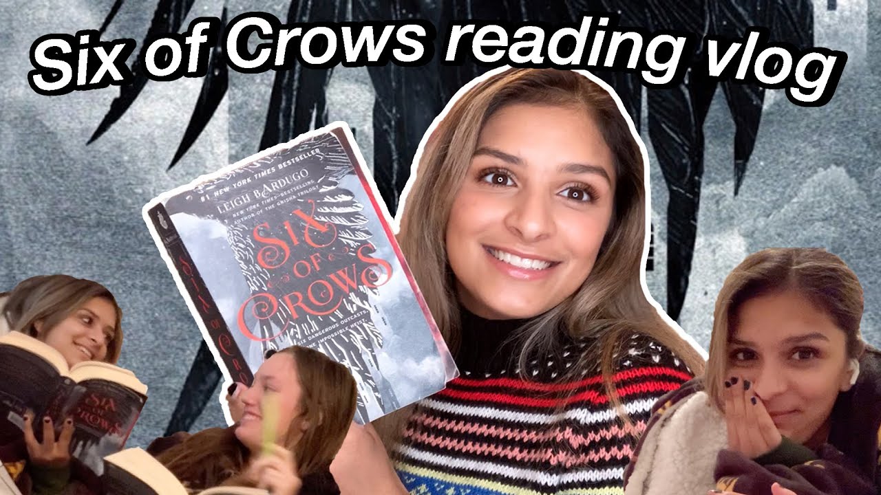 i  finally read: SIX OF CROWS // reading vlog