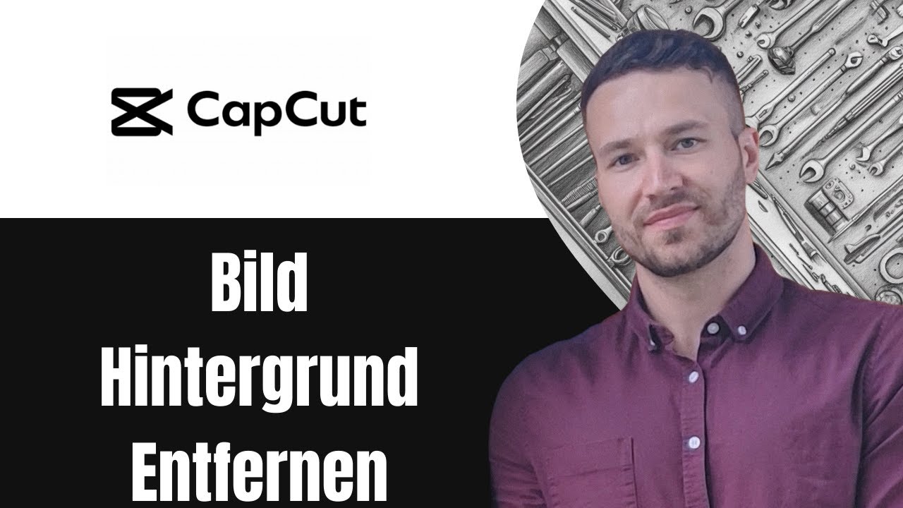 CapCut Bild Hintergrund entfernen Tutorial