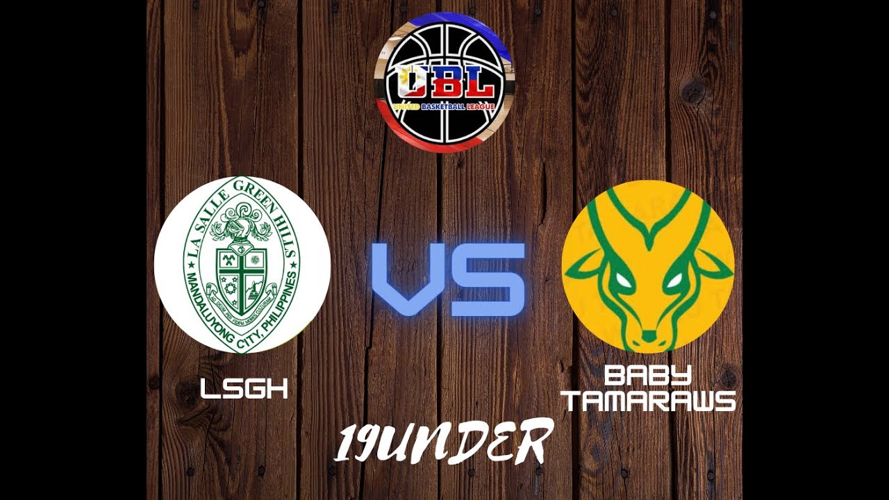 LA SALLE GREENHILLS VS FEU BABY TAMARAWS 19-UNDER