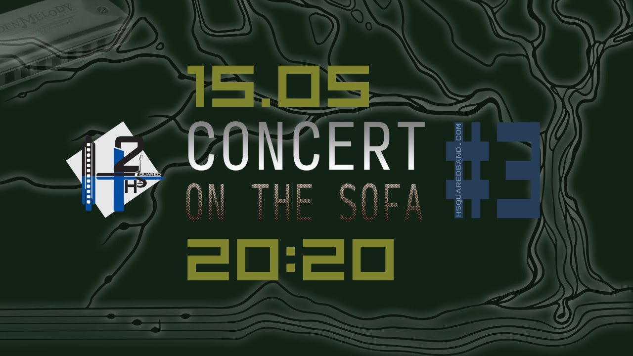 H² Online Concert #3