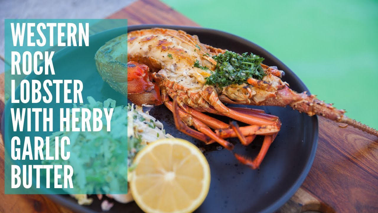 Western Rock Lobster with Herby, Garlic Butter | GCBC12 Ep50
