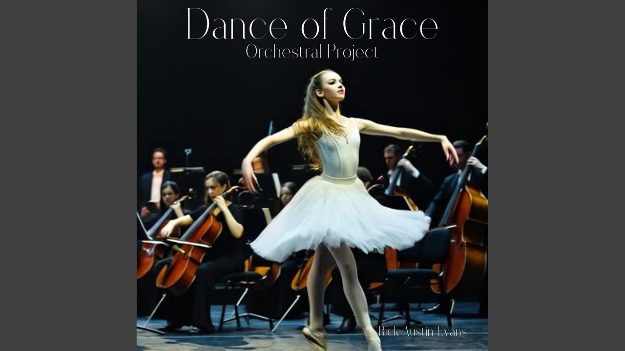 Dance of Grace (Orchestral Version)