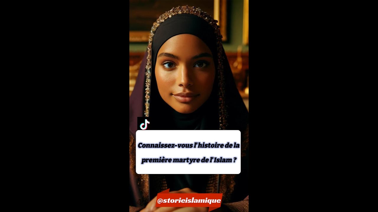 HISTOIRE DE LA PREMI&Egrave;RE MARTYRE DE L'ISLAM - Sumayyah bint Khayyat