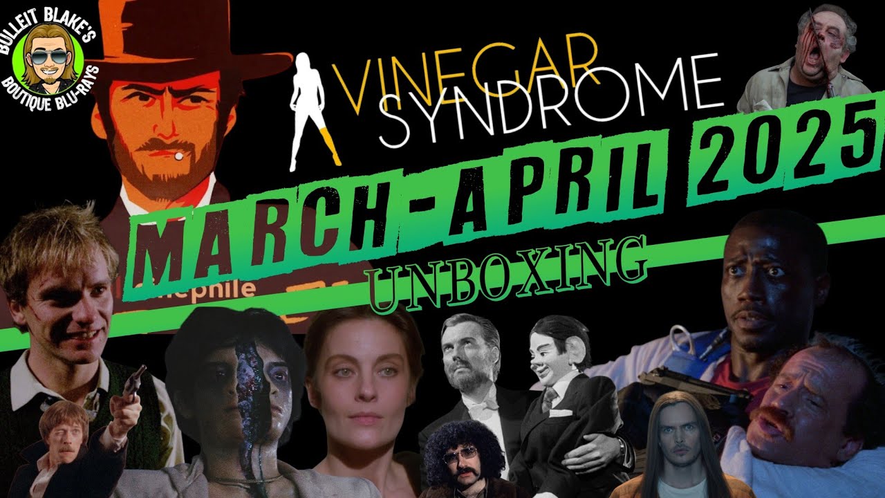 Vinegar Syndrome | March & April 2025 | Unboxing