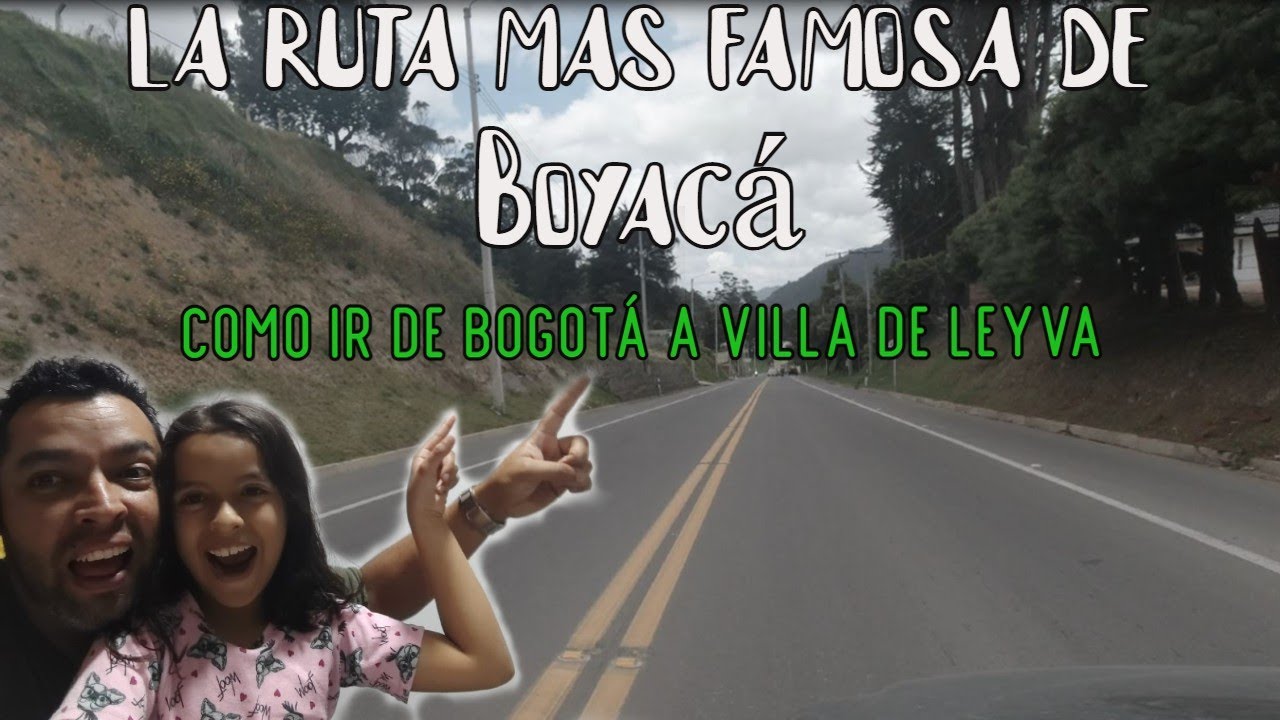 🚗COMO LLEGAR A VILLA DE LEYVA DESDE BOGOTÁ.✅ La ruta mas famosa de Boyacá/travelife.