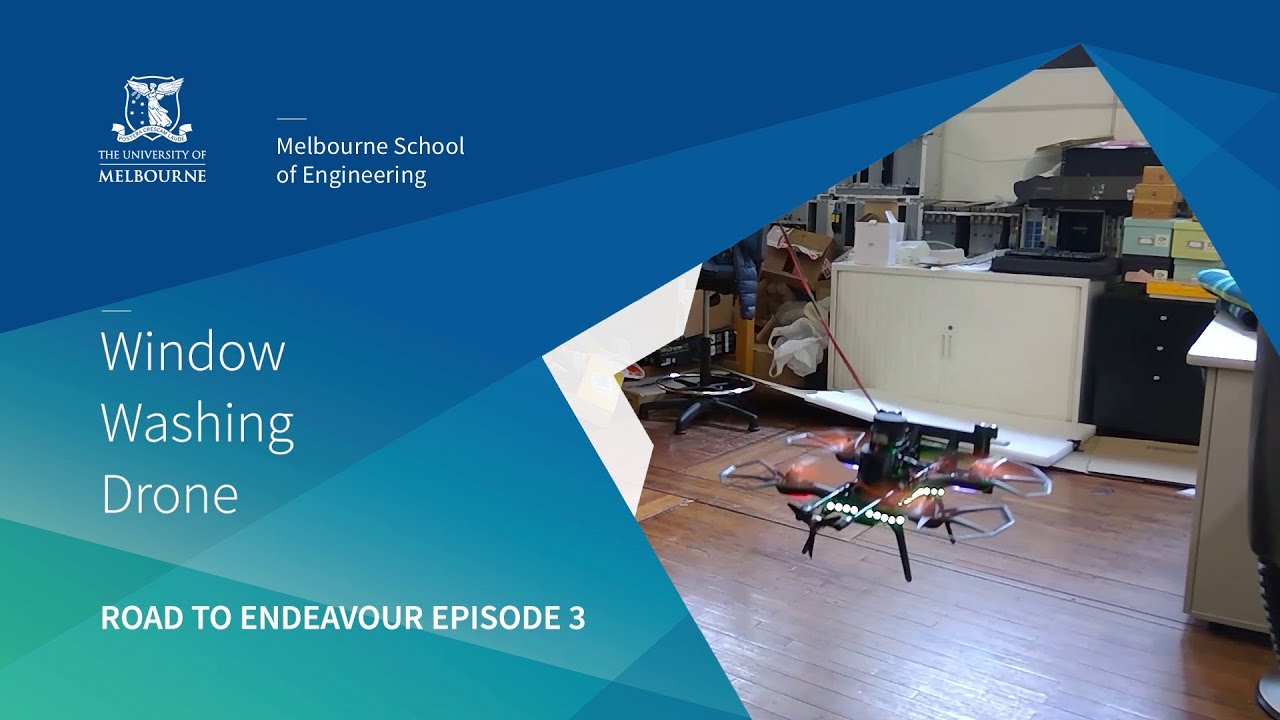 Road to Endeavour Episode 3: Window Washing Drone