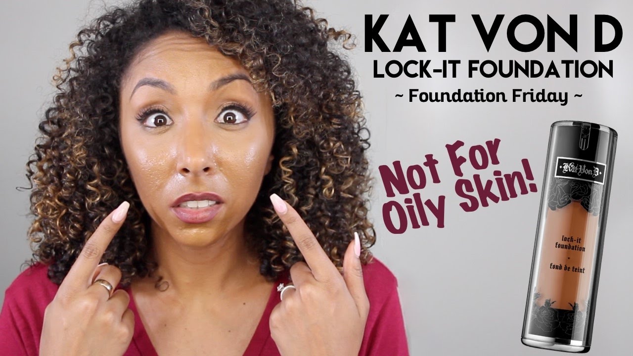 KAT VON D Lock-It Foundation Review! NOT FOR OILY SKIN! | BiancaReneeToday