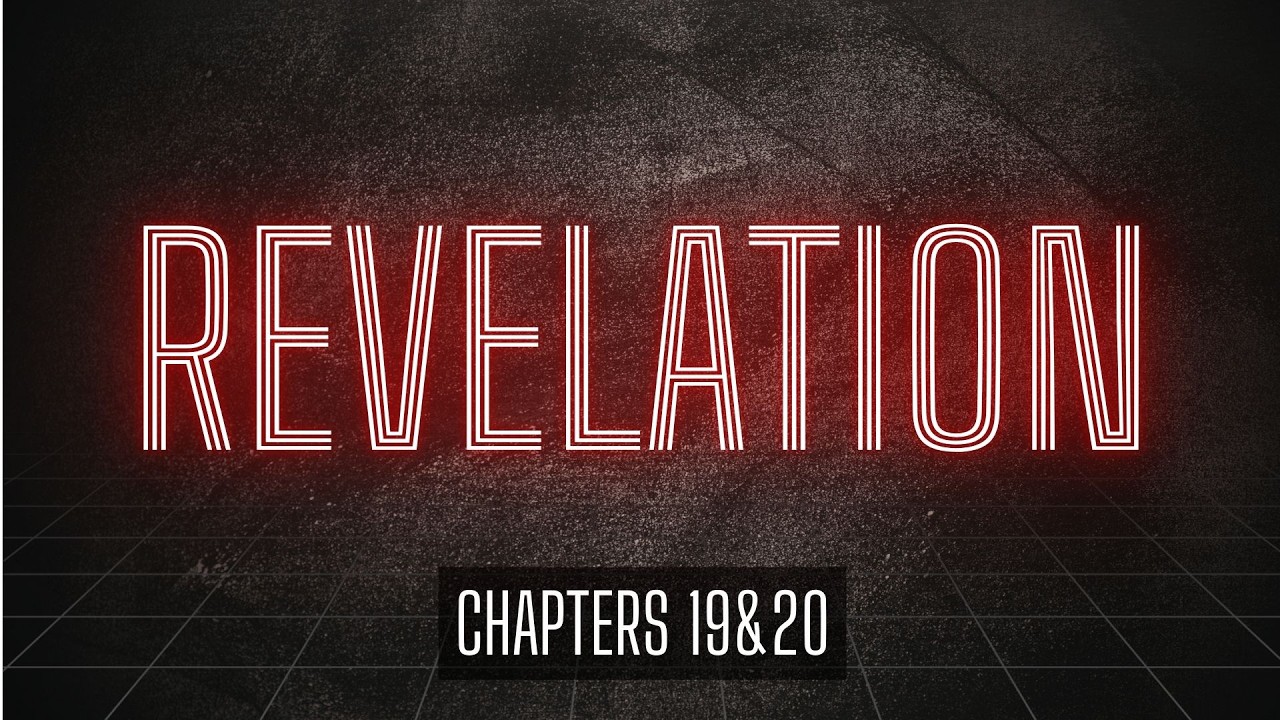 Revelation 19&20 - Pastor Jeff Banman (December 6, 2020)