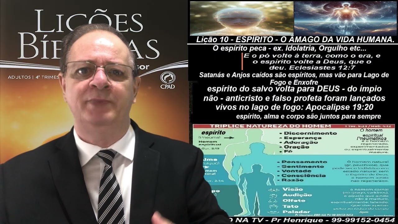 Lição 10, CPAD, Espírito — O Âmago da Vida Humana, 4Tr25, Com. Extras do Pr Henrique, EBD NA TV
