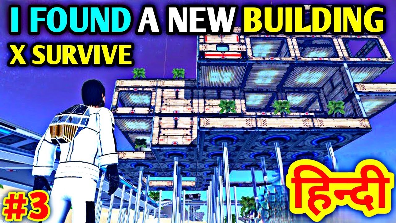 I Found A New Building 😎 | X Survive GamePlay #3