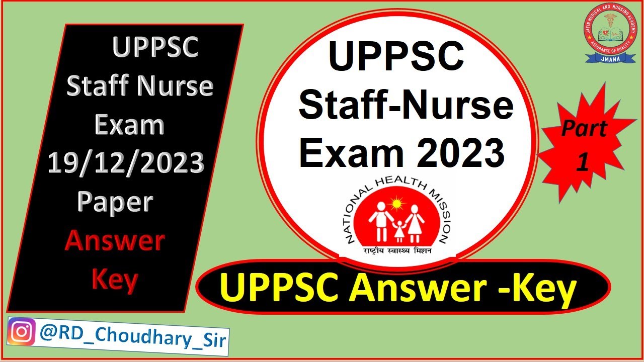 UPPSC Staff Nurse Exam 2023 Paper Answer Key Part-1 || UPPSC Answer Key | Nursing Officer Exam UPPSC