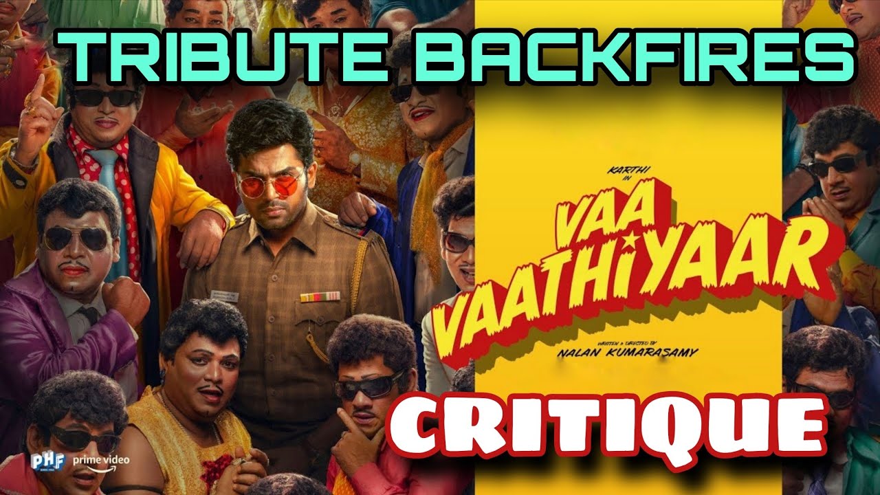 Vaa Vaathiyar Movie Review | Karthi | Nalan kumarasamy | Keerthi Shetty | SANA 