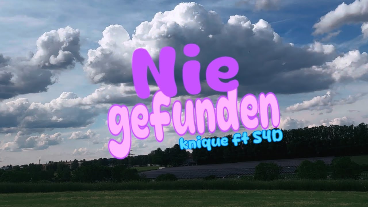 Knique & S4D - Nie gefunden (OFFICIAL VIDEO)