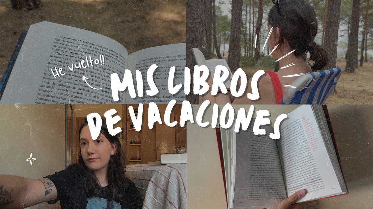 He vuelto!! ✨ mis libros de vacaciones + reading vlog 📚🌳