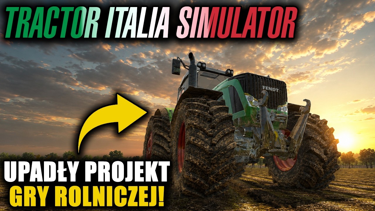 TRACTOR ITALIA SIMULATOR - UPADŁY PROJEKT GRY ROLNICZEJ!
