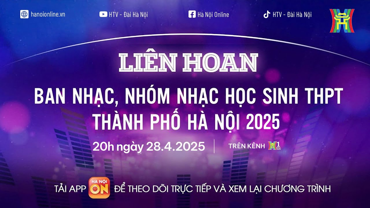 🔴TRỰC TIẾP: Chung khảo Liên hoan các ban nhạc, nhóm nhạc học sinh THPT TP Hà Nội lần thứ II năm 2025
