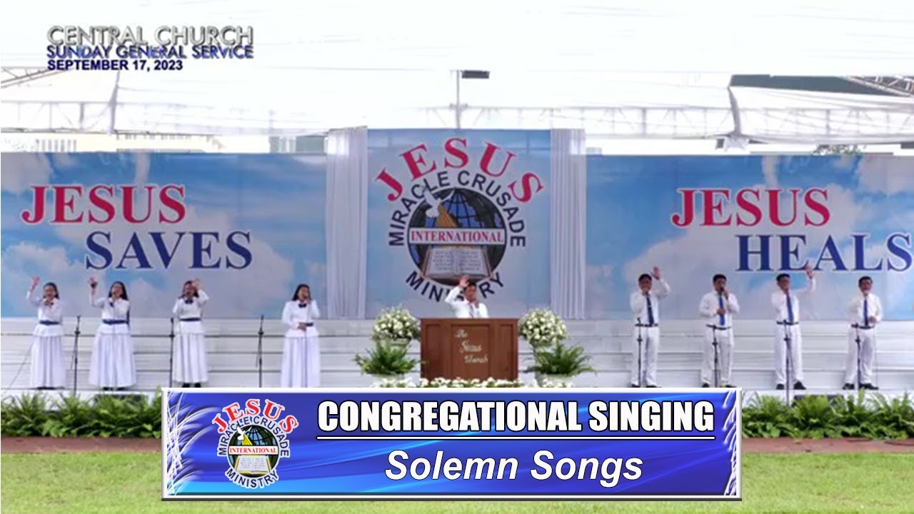 JMCIM | Congregational Singing | Solemn Songs | September 17, 2023