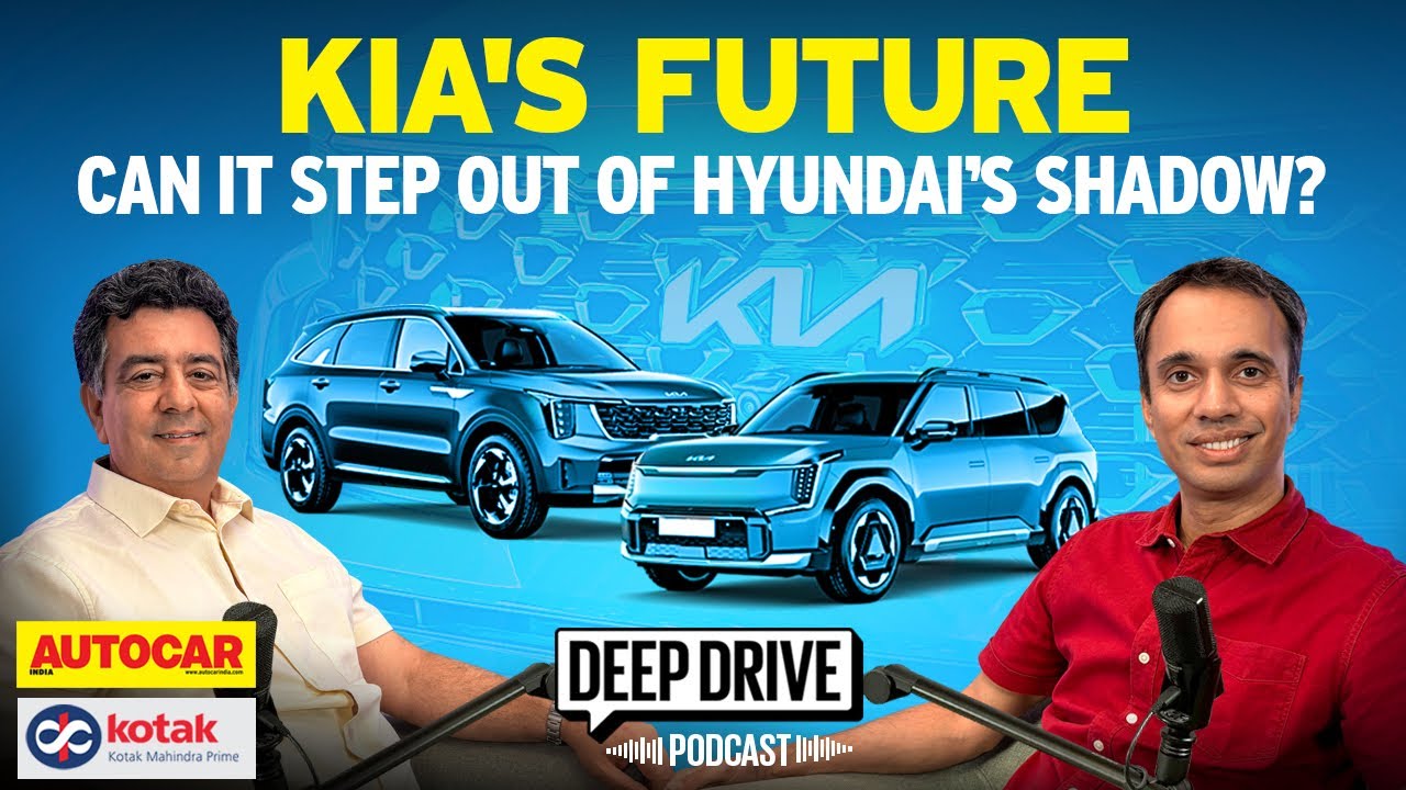 Kia's India game plan | Deep Drive Podcast Ep. 50 | Autocar India