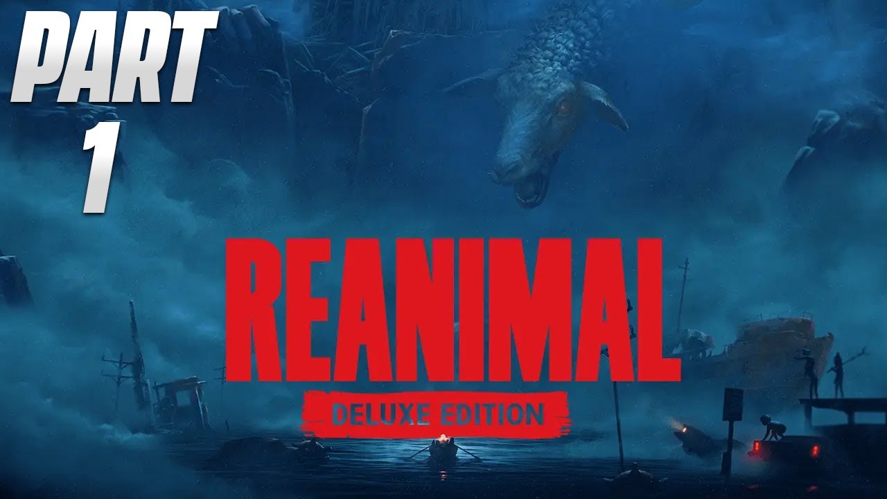 Reanimal — First Playthrough