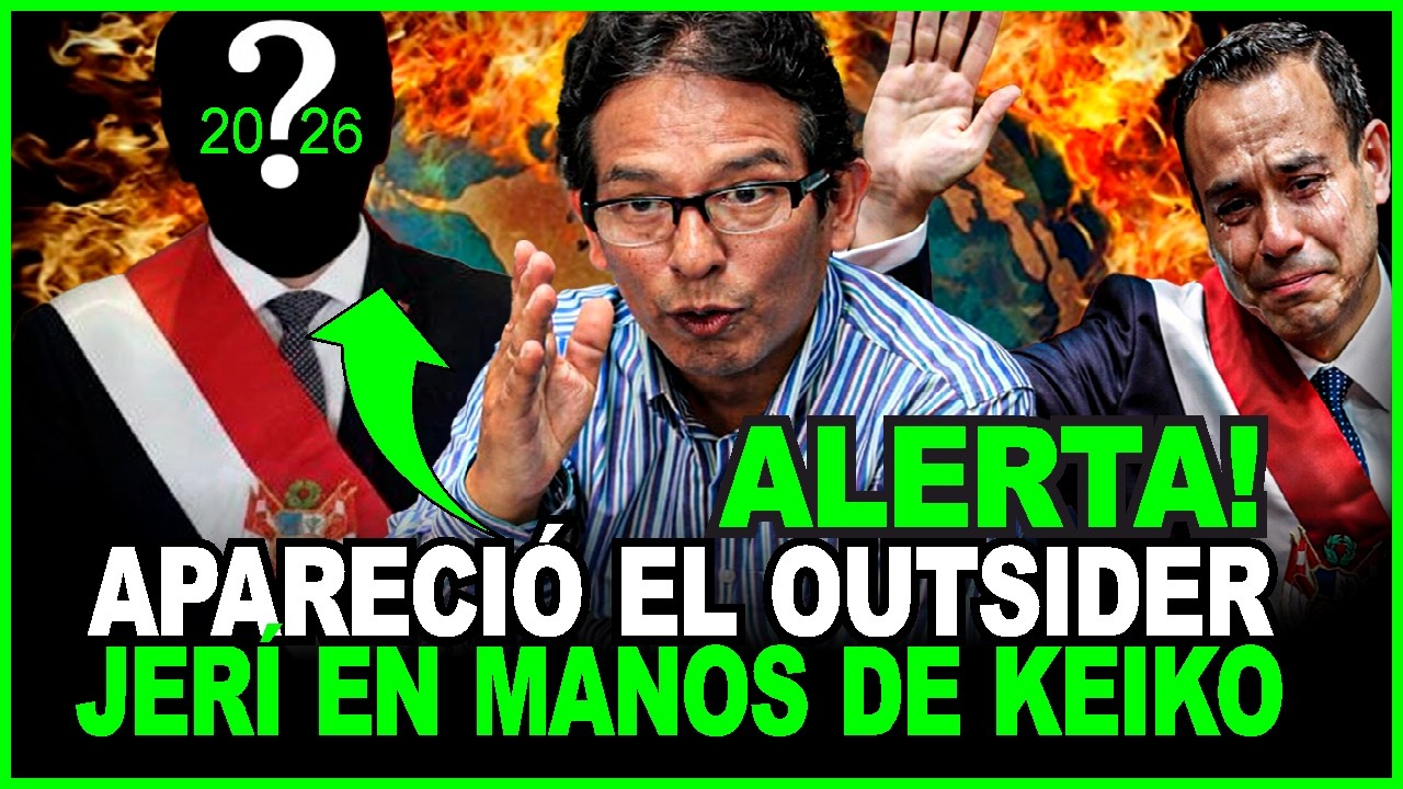 🔥ALERTA APARECIÓ EL OUTSIDER , VIENE DEL SUR!  FIN DE JERÍ EN MANOS DE KEIKO HABLA JAIME ANTEZANA