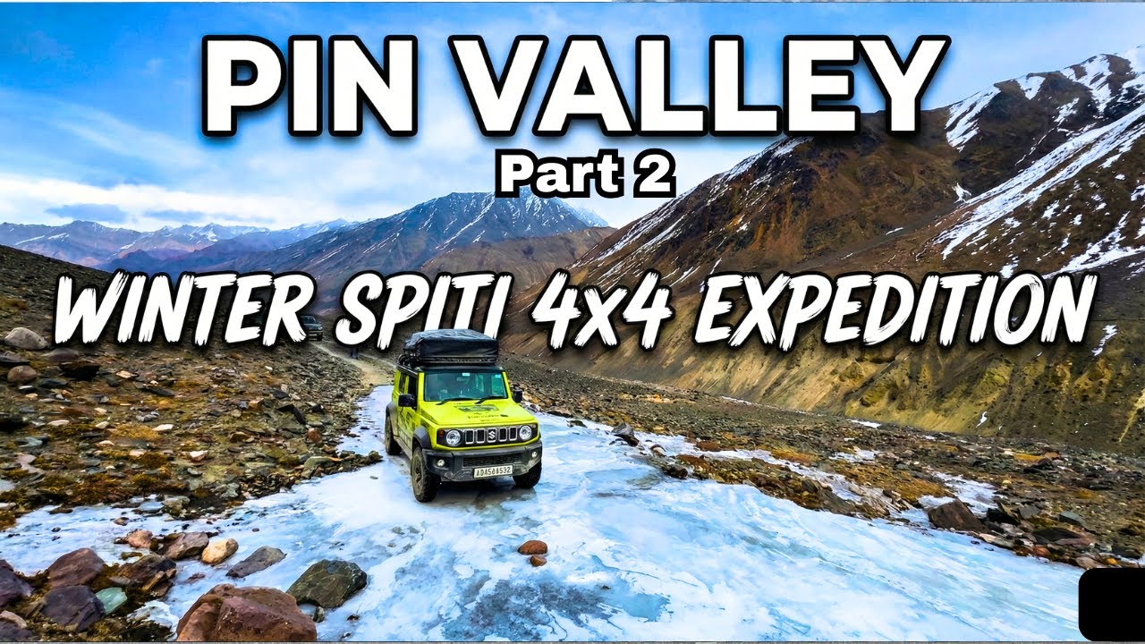 Pin Valley के END तक,  2 बार Thar Roxx का Tyre Puncture, Black Ice | Winter Spiti 4x4
